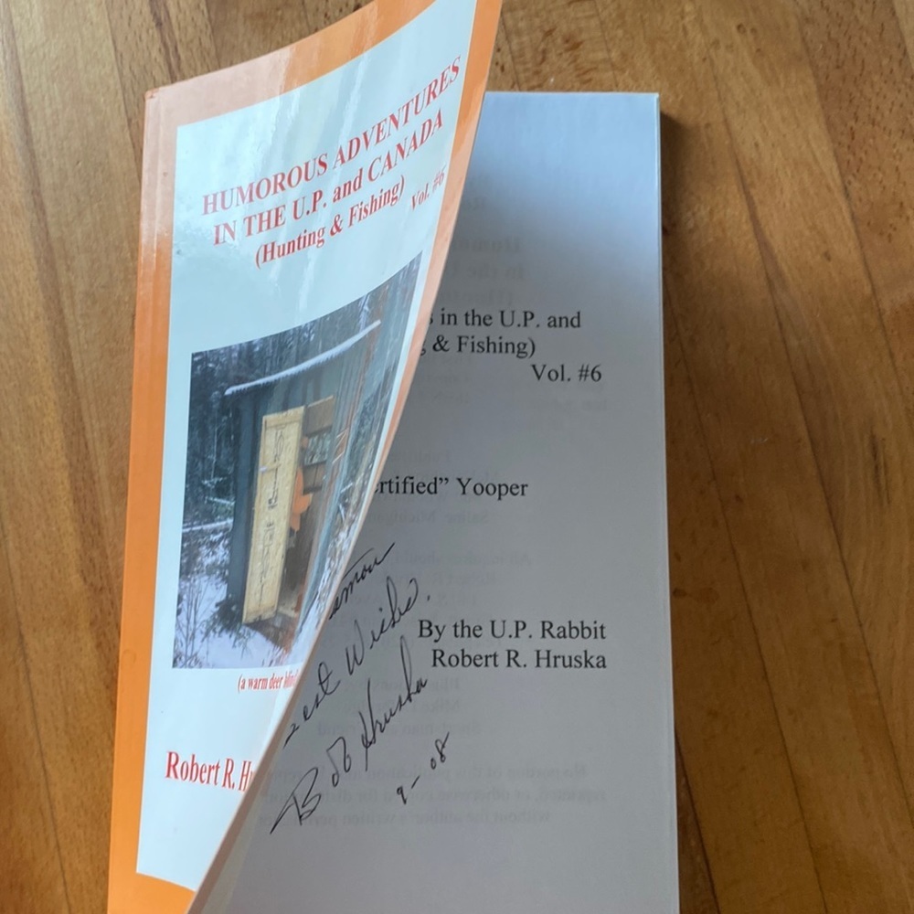signed copy first edition Humorous Adventures in the u.p. and Canada R. Hruska